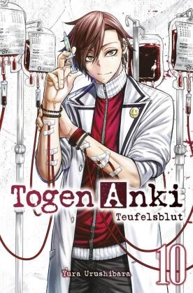 Yura Urushibara - Togen Anki - Teufelsblut 10 - Ein spannender Action-Manga über einen Jungen, der mit übernatürlichen Waffen gegen Dämonen kämpft - jetzt auch als Anime