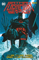 Jeremy Adams, Jeremy u a Adams, Gary Frank, Mikel Janín, Geoff Johns, Tim Sheridan... - Batman: Flashpoint Beyond