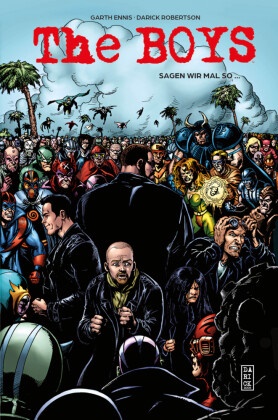 Keith Burns, Garth Ennis, Carlos Ezquerra, John McCrea, John u a McCrea, … - The Boys (Pocket Edition) Bd. 3: Sagen wir mal so ...