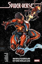Kaare Andrews, Rich Douek, Travel Foreman, Steve Foxe, Eric Gapstur, Justina Ireland... - Spider-Verse: Im Multiversum ist die Hölle los