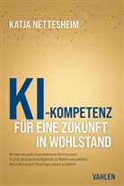 Katja Nettesheim - KI-Kompetenz: Für eine Zukunft in Wohlstand