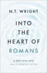 Wright N. T. Wright, N T Wright - Into the Heart of Romans