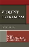 Amir Edling Rostami, Christofer Edling, Amir Rostami - Violent Extremism