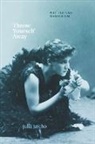 Julia Jarcho, Professor Julia Jarcho - Throw Yourself Away