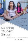 Steve Haberlin - Calming Student Stress