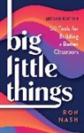 Ron Nash, Nash Ron - Big Little Things