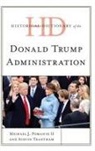 Michael J. Pomante, Michael J. Pomante II, Michael J. Trantham Pomante II, Austin Trantham - Historical Dictionary of the Donald Trump Administration