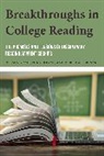 Nelson Hogan Graff, Nelson Graff, Graff Nelson, Nika Hogan, Rebecca Kersnar - Breakthroughs in College Reading