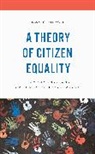 Ray C. Minor - Theory of Citizen Equality