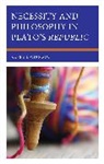Russell Winslow, Winslow Russell - Necessity and Philosophy in Plato''s Republic