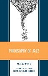 Daniel Martin Feige - Philosophy of Jazz