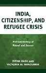 Dipak Basu, Dipak Miroshnik Basu, Basu Dipak, Victoria W. Miroshnik - India, Citizenship, and Refugee Crisis