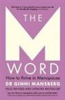 Ginni Mansberg, Mansberg Ginni - M Word