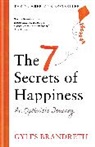 Gyles Brandreth - The 7 Secrets of Happiness