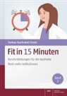Barbara Staufenbiel-Franke - Fit in 15 Minuten (Band 2)