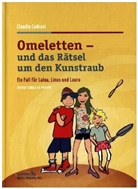 Claudia Cadruvi, Yvonne Gienal - Omeletten und das Rätsel um den Kunstraub