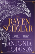 Antonia Hodgson, Hodgson Antonia - The Raven Scholar