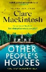 Clare Mackintosh, Mackintosh Clare - Other People's Houses