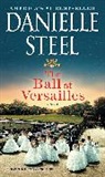 Danielle Steel - The Ball at Versailles