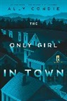 Ally Condie - The Only Girl in Town