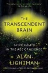 Alan Lightman - The Transcendent Brain