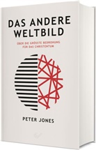 Peter Jones - Das andere Weltbild