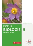 Iris Angermann, Iris u a Angermann, Tanja Berthold, Roland Biernacki, Claudia Schneider, Rainer Dieckmann... - Fokus Biologie - Neubearbeitung - Gymnasium Bayern - 5. Jahrgangsstufe: Natur und Technik - Biologie