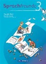 Heike Bonas, Heike u a Bonas, Dorothea Czarnetzki, Antje Delonge, Regina Fliegel, Peter Sonnenburg - Sprachfreunde - Sprechen - Schreiben - Spielen - Ausgabe Nord 2010 (Berlin, Brandenburg, Mecklenburg-Vorpommern) - 3. Schuljahr