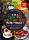 Sabrina  Bauer, Sabrina Bauer - XXL Ninja Heißluftfritteuse Rezeptbuch