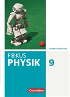 Fokus Physik - Neubearbeitung - Gymnasium Bayern - 9. Jahrgangsstufe