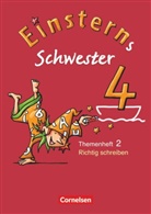 Wiebke Gerstenmaier, Sonja Grimm, Sonja Grimm, Wiebke Gerstenmaier, Roland Bauer, Maurach... - Einsterns Schwester - Sprache und Lesen - Ausgabe 2009 - 4. Schuljahr