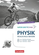 Sven Ungelenk, Sven Ungelenk - Natur und Technik - Physik Neubearbeitung - Realschule Bayern - Band 8: Wahlpflichtfächergruppe I
