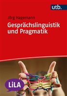 Jörg Hagemann, Jörg (Prof. Dr.) Hagemann, Sven Staffeldt, Sven (Prof. Staffeldt - Gesprächslinguistik und Pragmatik
