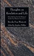 Frederick Brooke Westcott, Stephen Phillips - Thoughts on Revelation and Life