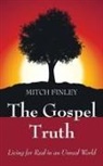 Mitch Finley - The Gospel Truth