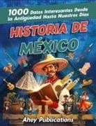 Ahoy Publications - Historia de México