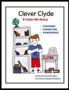 Carol Marie Figoni - Clever Clyde