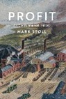 Mark Stoll, Stoll Mark - Profit