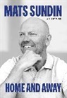 To Be Confirmed S&amp;S Canada, Mats Sundin, Mats/ Stuart Sundin - Home and Away