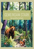 Dr Ina Woste, Dr. Ina Woste, Ina Woste - Gemeinsam stark