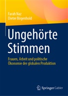 Dieter Bögenhold, Farah Naz - Ungehörte Stimmen