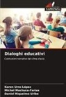 Michel Machuca-Farías, Daniel Riquelme-Uribe, Karen Urra-López - Dialoghi educativi