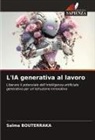 Salma Bouterraka - L'IA generativa al lavoro