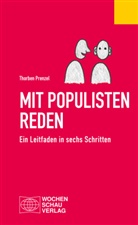 Thorben Prenzel - Mit Populisten reden