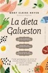 Mary Claire Haver - Dieta Galveston, La