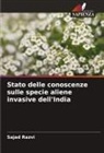 Sajad Razvi - Stato delle conoscenze sulle specie aliene invasive dell'India