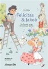 Birk Grüling, Lucia Zamolo - Felicitas und Jakob