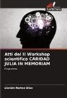 Liuván Nuñez Díaz - Atti del II Workshop scientifico CARIDAD JULIA IN MEMORIAM