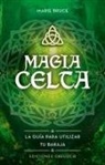 Marie Bruce - Magia Celta. Tarot