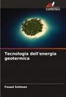 Fouad Soliman - Tecnologia dell'energia geotermica